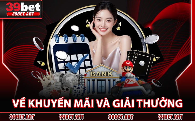 Về Khuyến Mãi Và Giải Thưởng